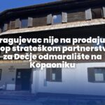 POTPIŠI PETICIJU: Kragujevac nije na prodaju – stop strateškom partnerstvu za Dečje odmaralište na Kopaoniku